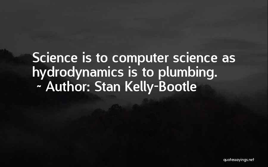 Stan Kelly-Bootle Quotes 996917