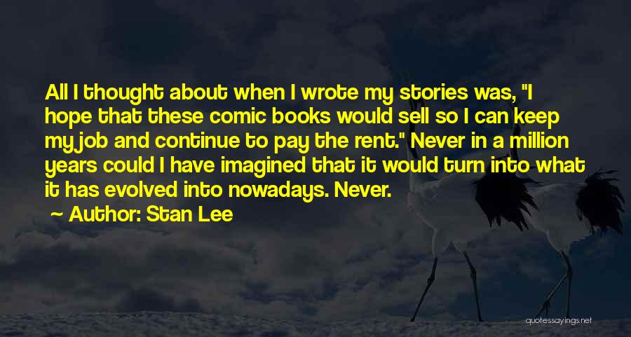 Stan Lee Quotes 104806