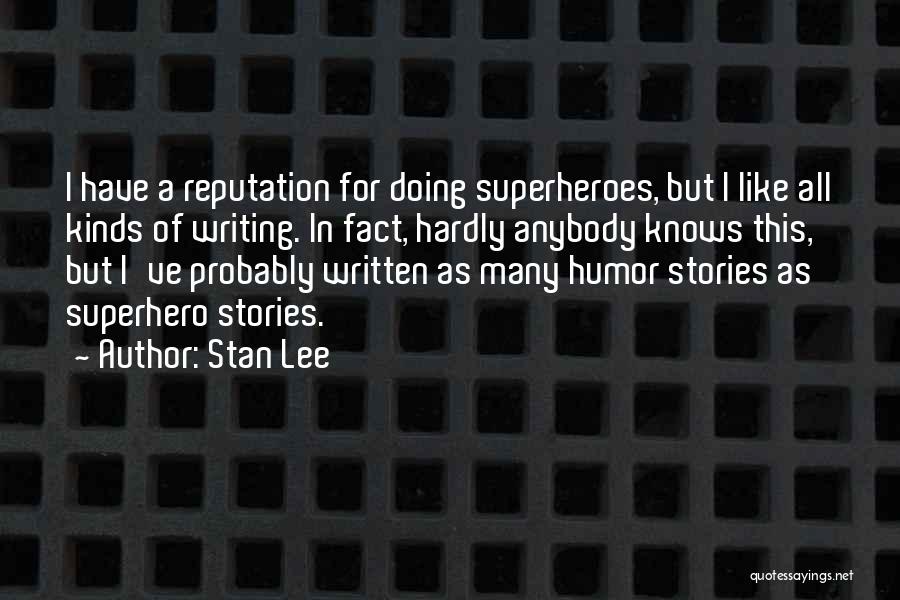 Stan Lee Quotes 2102443