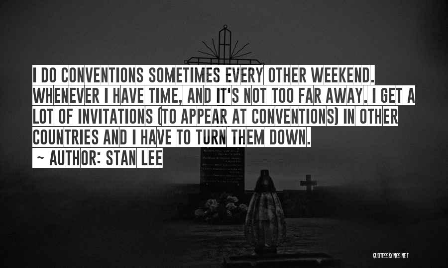 Stan Lee Quotes 226705