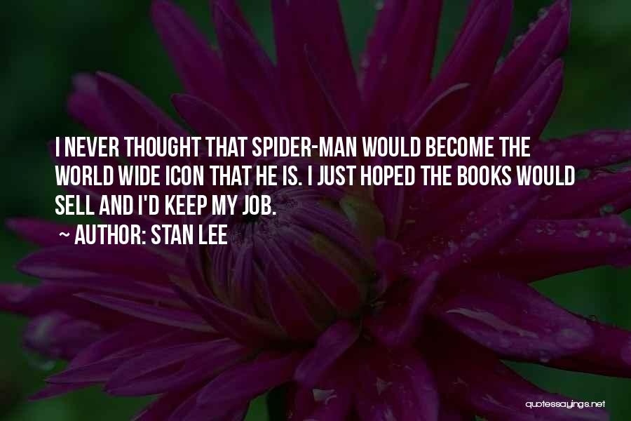 Stan Lee Quotes 590965
