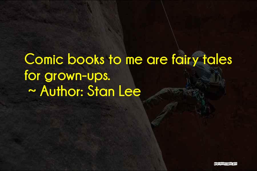 Stan Lee Quotes 660016