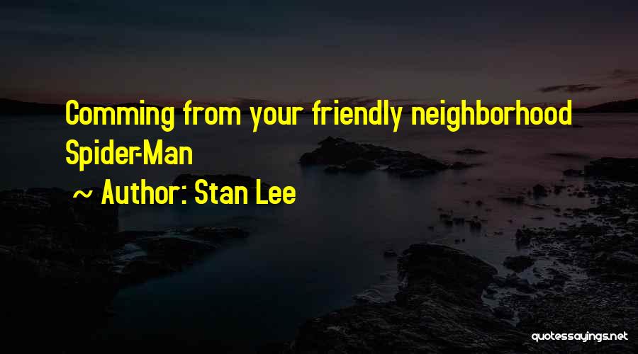 Stan Lee Quotes 710614