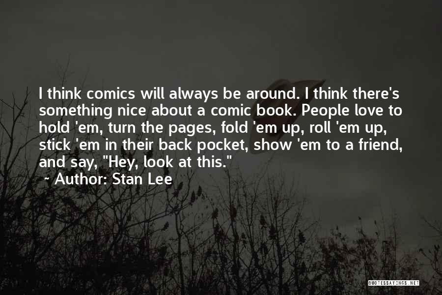 Stan Lee Quotes 715137