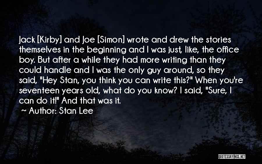 Stan Lee Quotes 772579 Stan Lee Quotes 772579