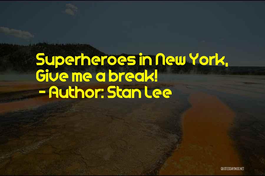 Stan Lee Quotes 980416