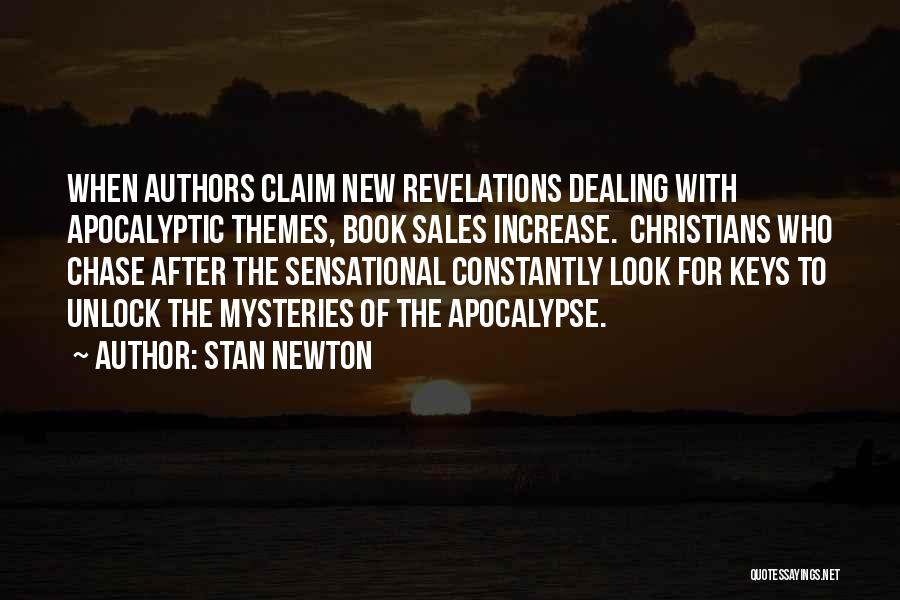 Stan Newton Quotes 849668