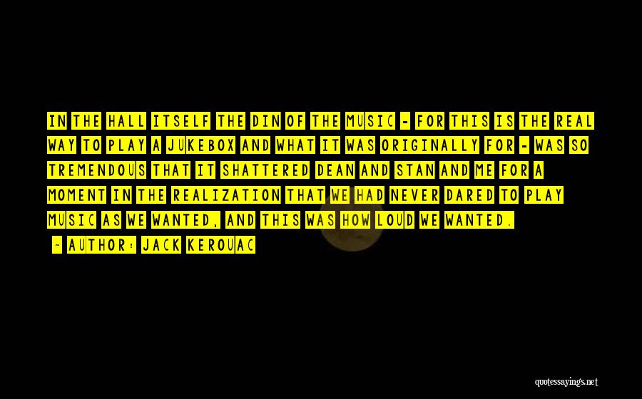 Stan Quotes By Jack Kerouac