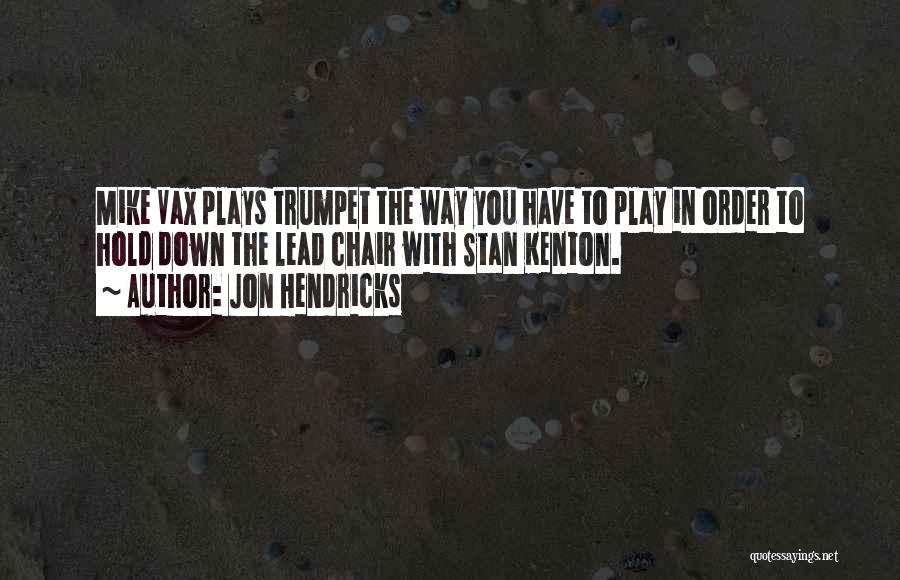 Stan Quotes By Jon Hendricks