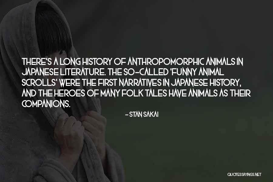 Stan Sakai Quotes 2071478