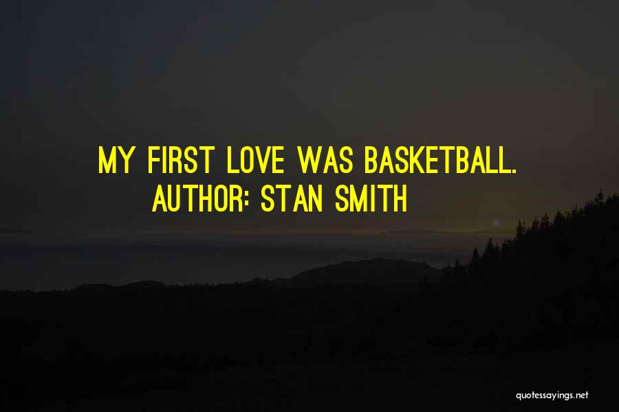 Stan Smith Quotes 1822138