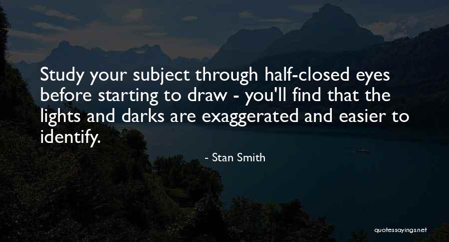 Stan Smith Quotes 416423 Stan Smith Quotes 416423