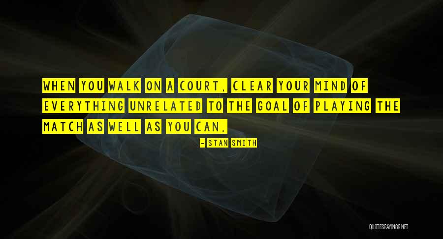 Stan Smith Quotes 497498 Stan Smith Quotes 497498
