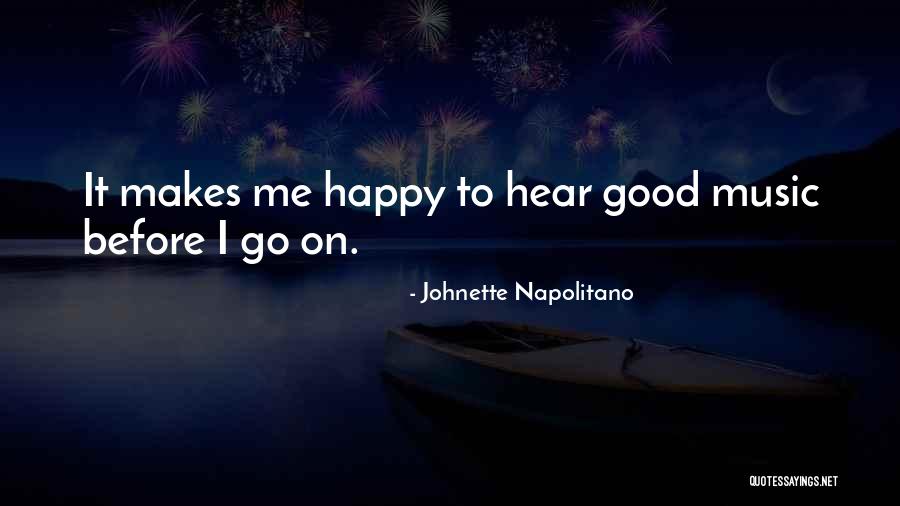 Stan Verrett Quotes By Johnette Napolitano