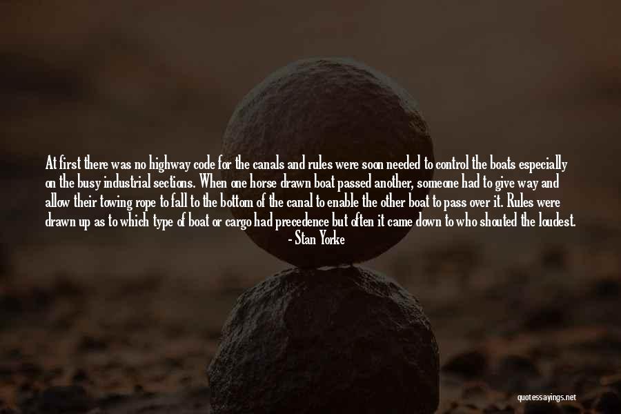 Stan Yorke Quotes 1549567 Stan Yorke Quotes 1549567
