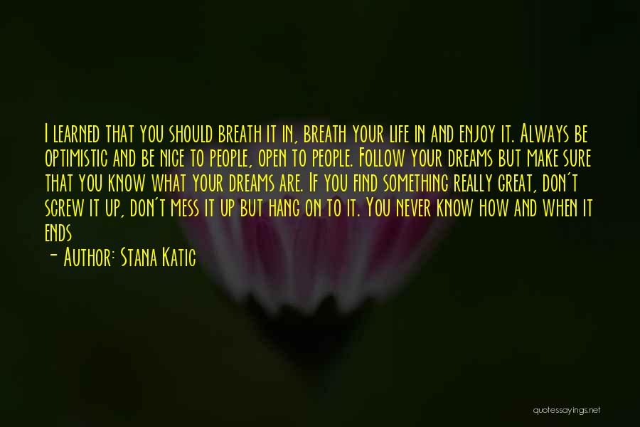 Stana Katic Quotes 1010177