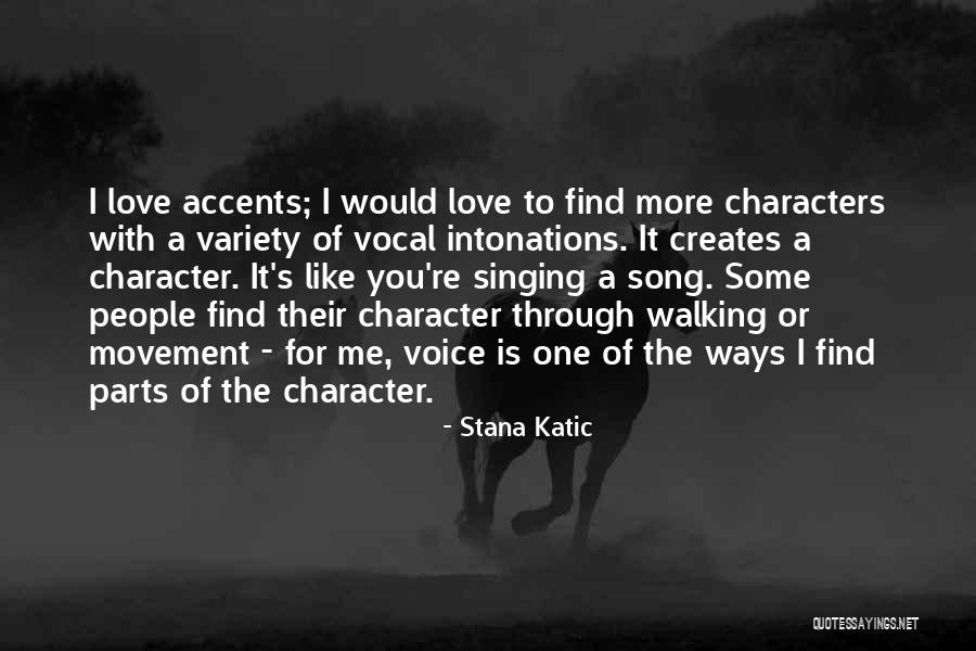 Stana Katic Quotes 1761918