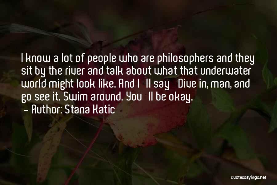 Stana Katic Quotes 196586