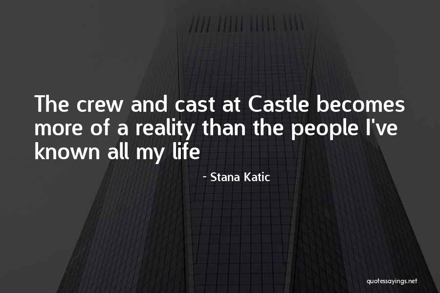 Stana Katic Quotes 266442