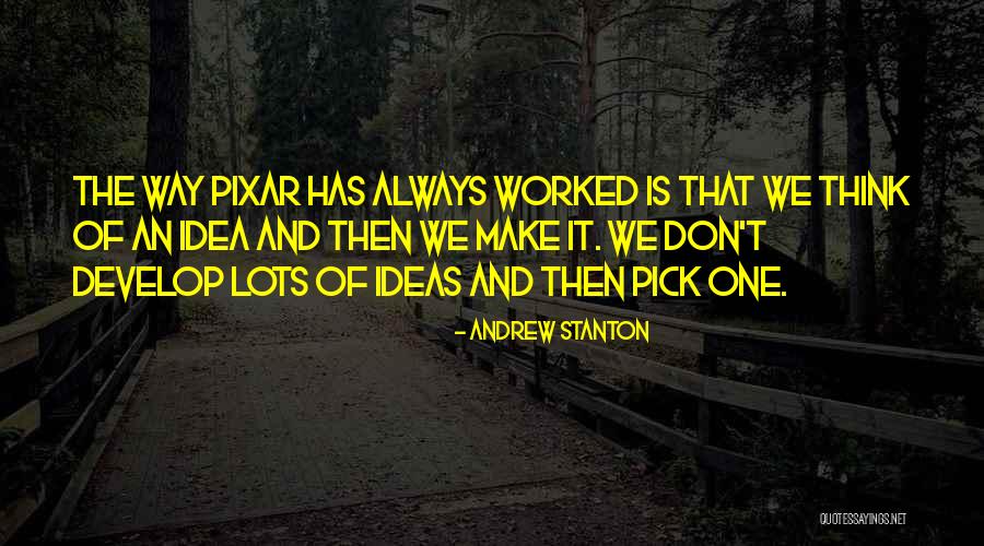 Stanborough Music Quotes By Andrew Stanton Stanborough Music Quotes By Andrew Stanton