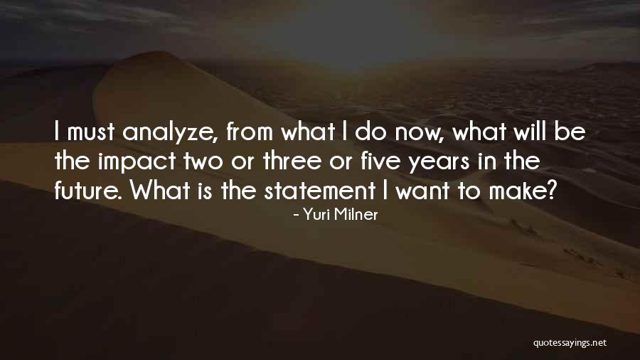 Stanbuli Quotes By Yuri Milner Stanbuli Quotes By Yuri Milner