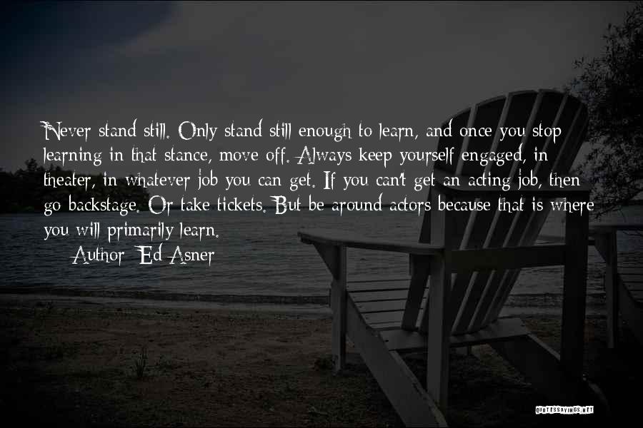 Stance Quotes By Ed Asner