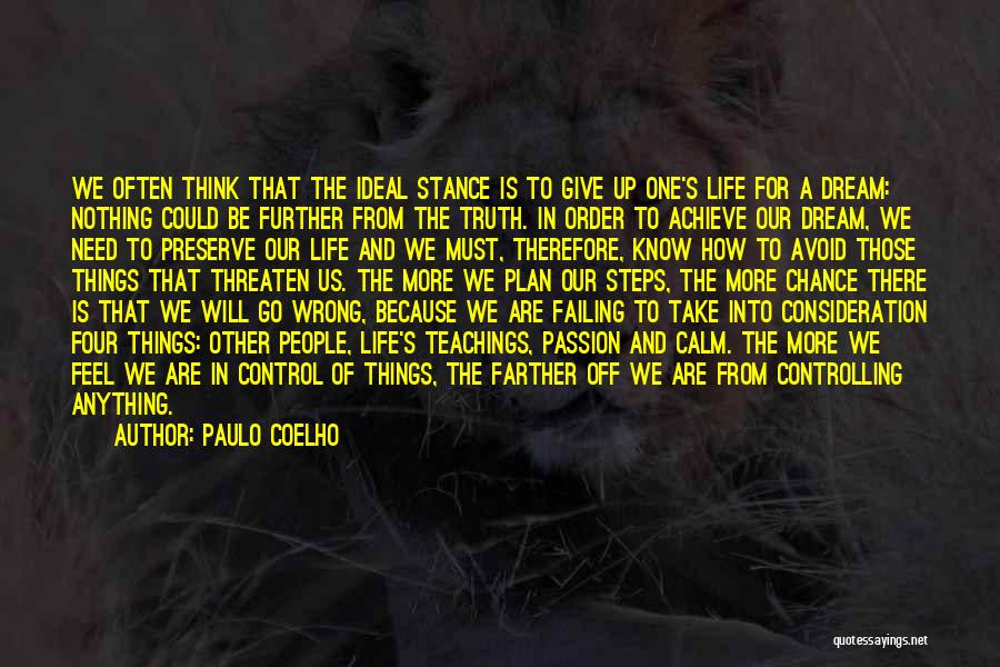 Stance Quotes By Paulo Coelho