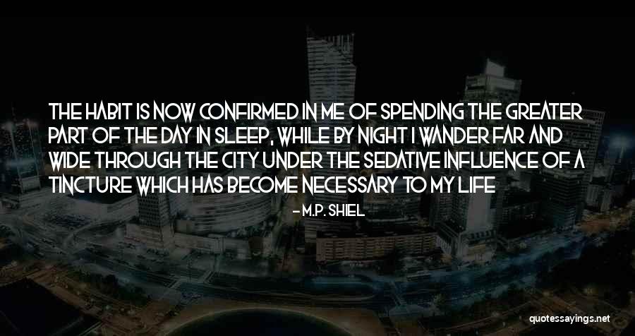 Stanchina Marquette Quotes By M.P. Shiel Stanchina Marquette Quotes By M.P. Shiel