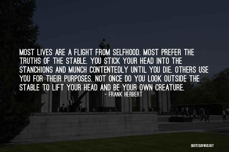Stanchions Quotes By Frank Herbert Stanchions Quotes By Frank Herbert