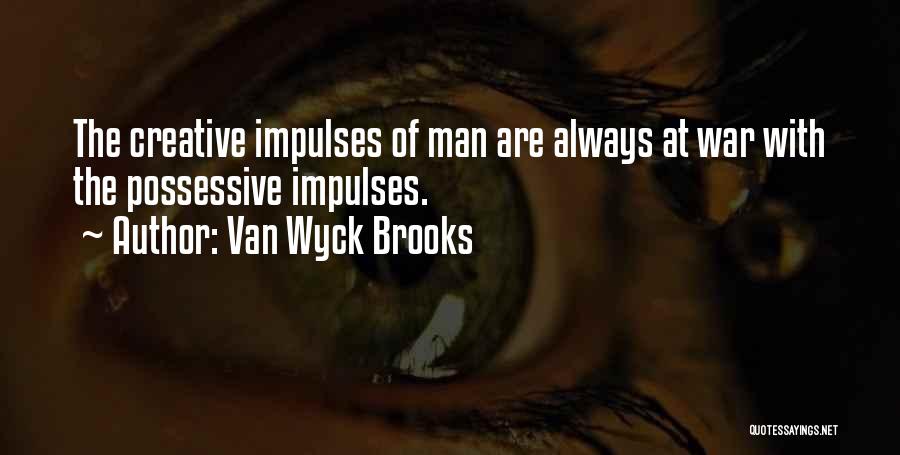 Stanciulescu Cristina Quotes By Van Wyck Brooks