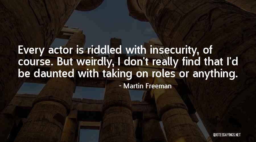 Stanclewo Quotes By Martin Freeman Stanclewo Quotes By Martin Freeman