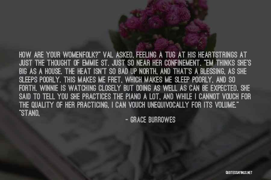 Stand Be Me Quotes By Grace Burrowes