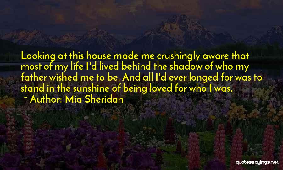 Stand Be Me Quotes By Mia Sheridan