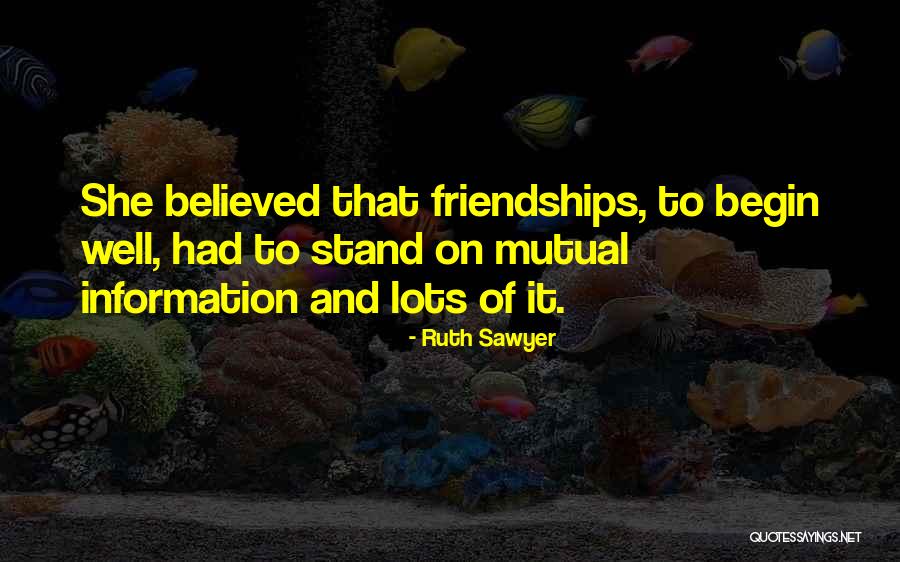Stand By Me Friendship Quotes By Ruth Sawyer Stand By Me Friendship Quotes By Ruth Sawyer