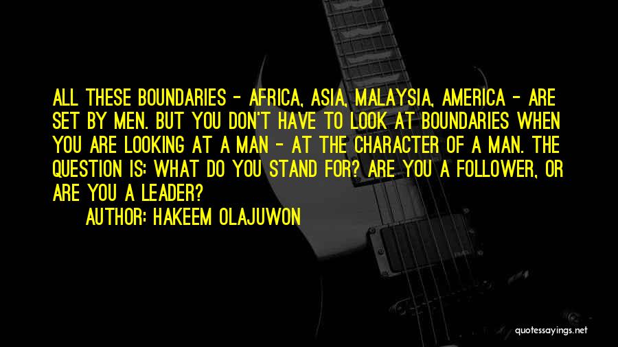 Stand By You Man Quotes By Hakeem Olajuwon
