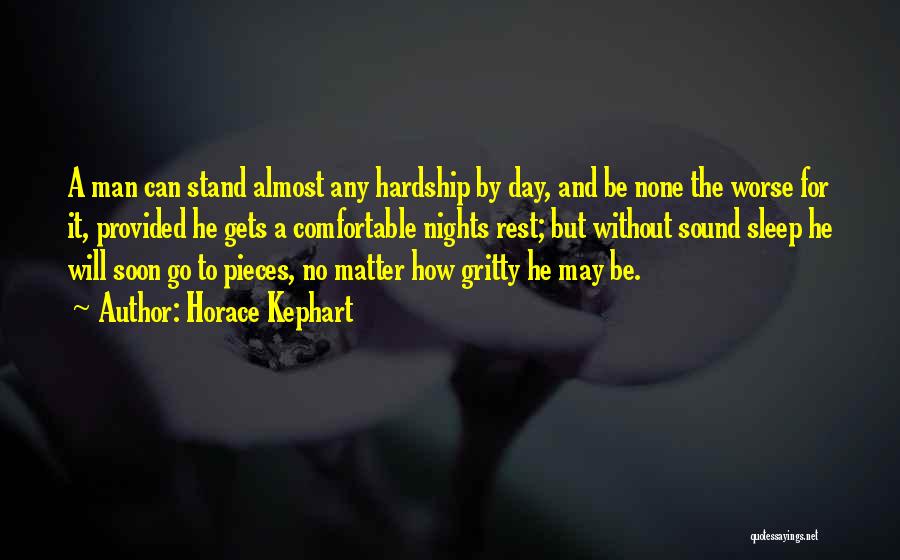 Stand By Your Man No Matter What Quotes By Horace Kephart