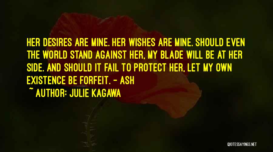 Stand By Your Side Love Quotes By Julie Kagawa