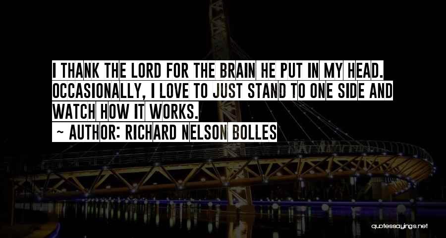 Stand By Your Side Love Quotes By Richard Nelson Bolles