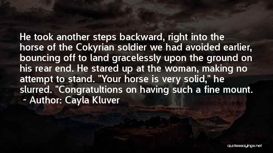 Stand By Your Woman Quotes By Cayla Kluver