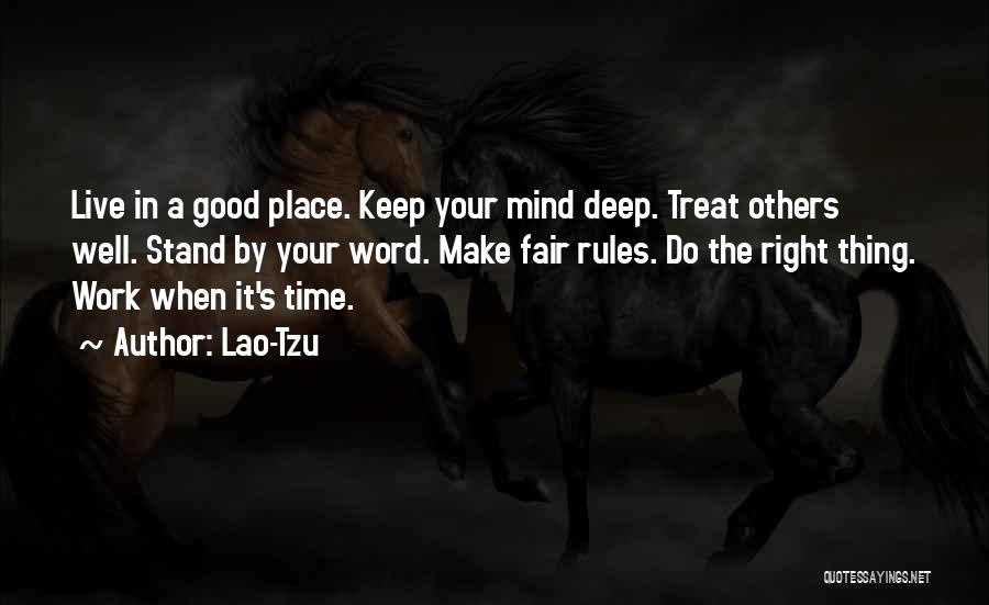 Stand By Your Word Quotes By Lao-Tzu