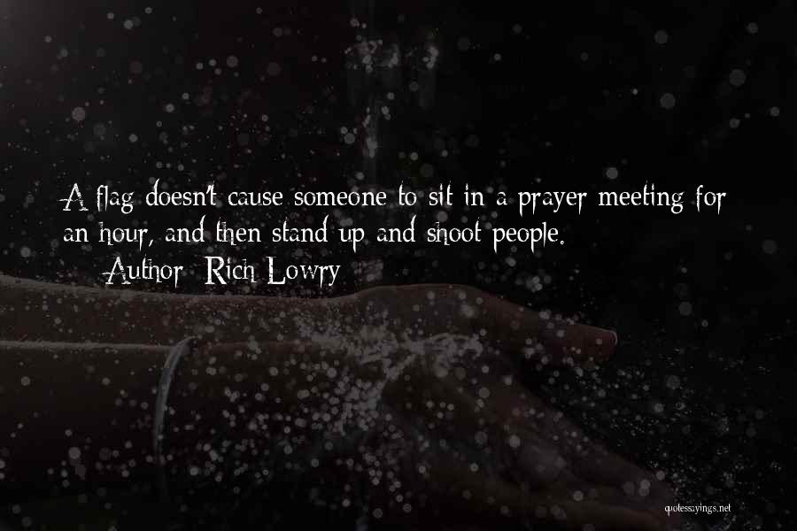 Stand For A Cause Quotes By Rich Lowry