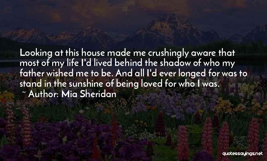 Stand For Life Quotes By Mia Sheridan