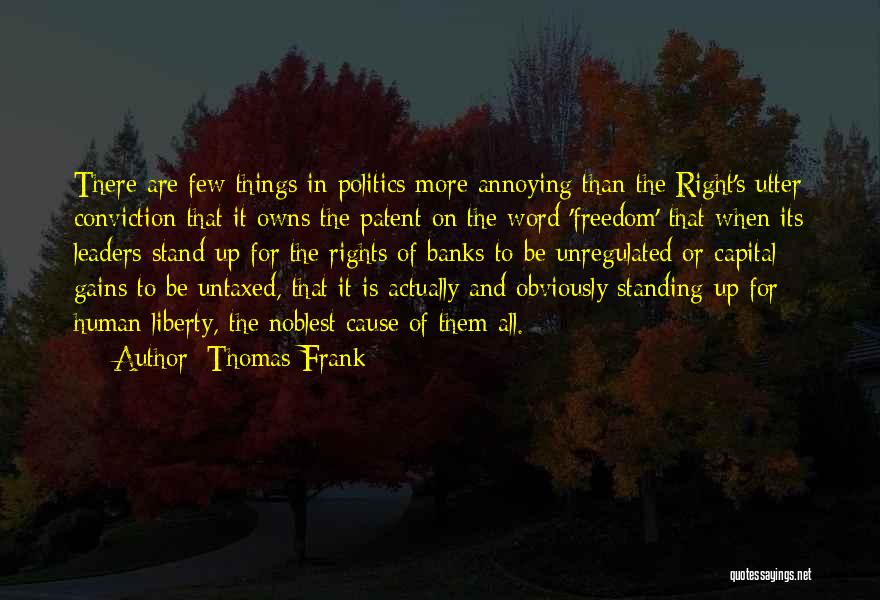 Stand For Right Quotes By Thomas Frank