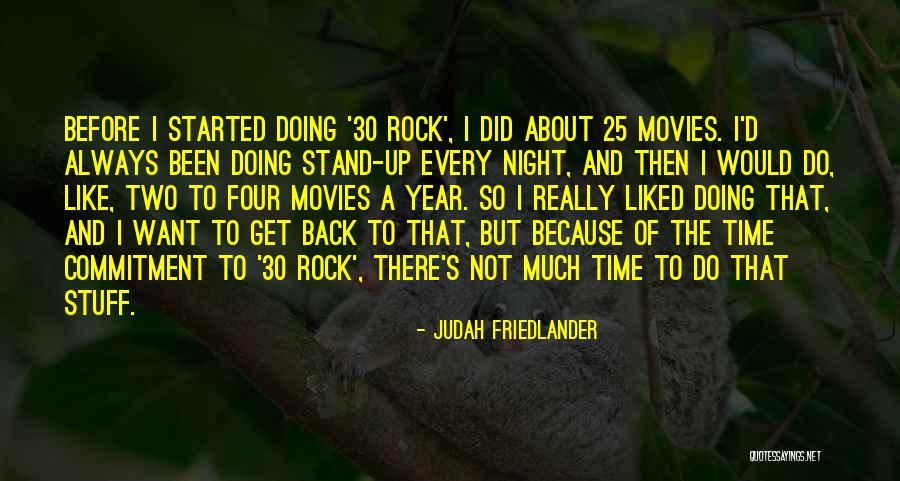 Stand Like A Rock Quotes By Judah Friedlander