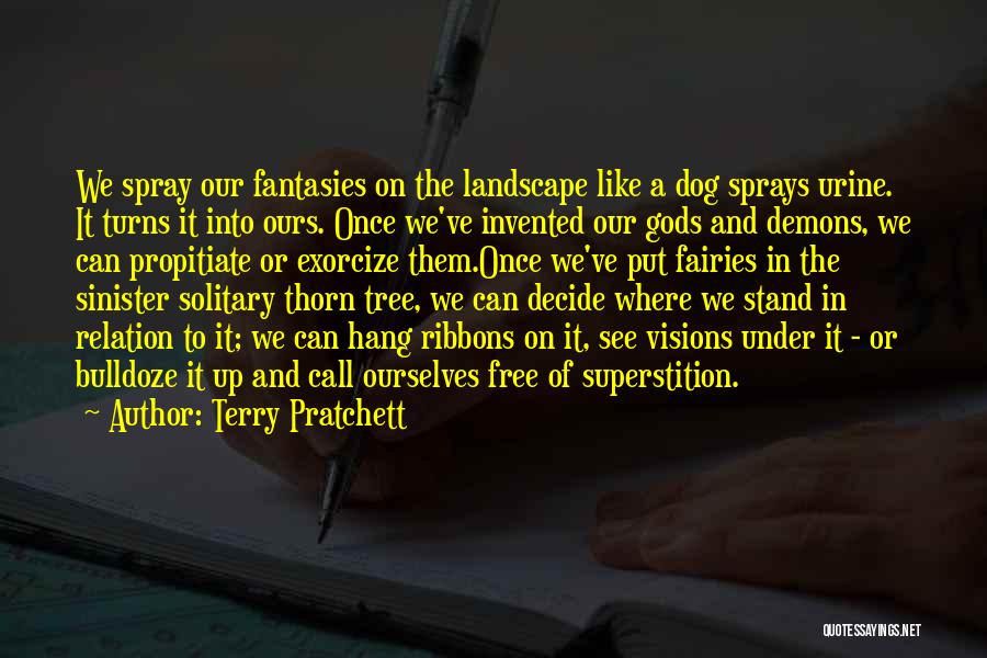Stand Like A Tree Quotes By Terry Pratchett