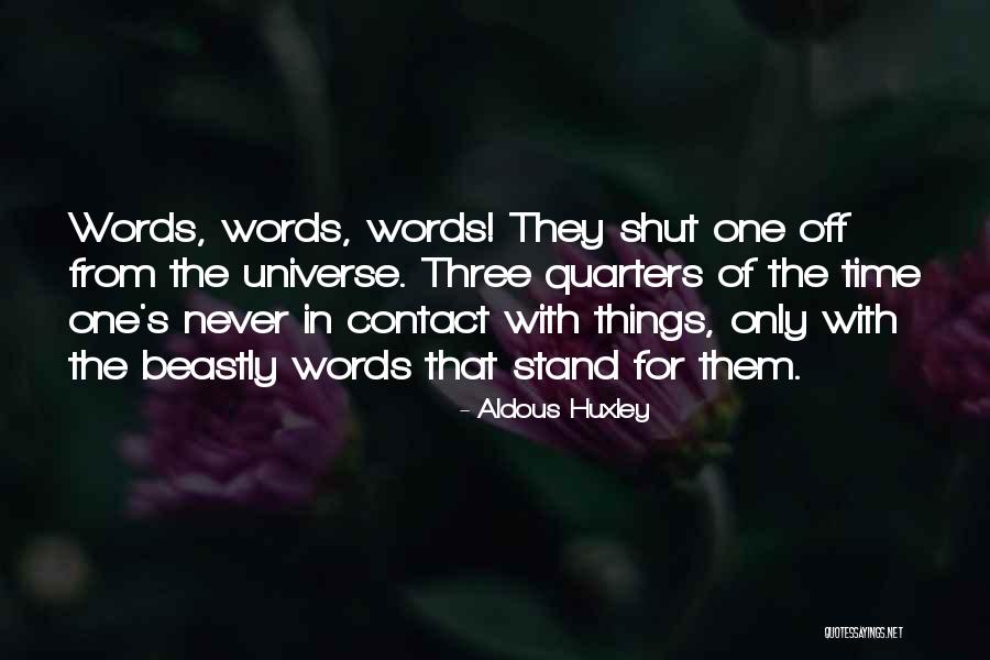 Stand Off Quotes By Aldous Huxley Stand Off Quotes By Aldous Huxley