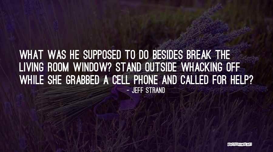 Stand Off Quotes By Jeff Strand Stand Off Quotes By Jeff Strand