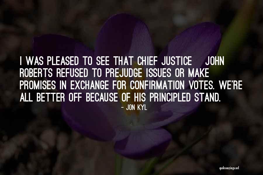 Stand Off Quotes By Jon Kyl Stand Off Quotes By Jon Kyl