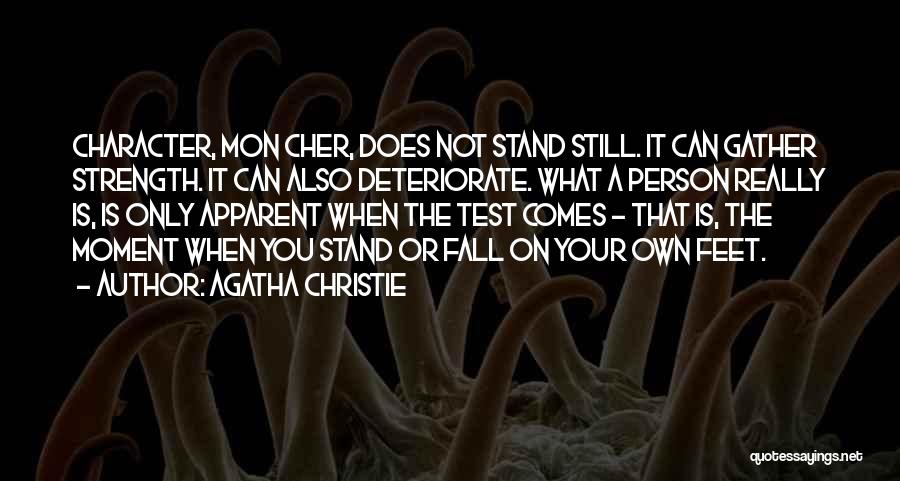 Stand On Feet Quotes By Agatha Christie