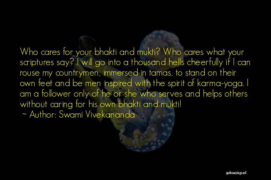 Stand On My Own Feet Quotes By Swami Vivekananda